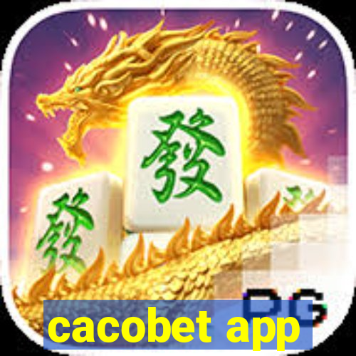 cacobet app